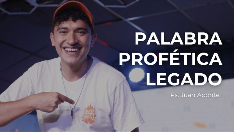 Palabra profética LEGADO – Ps. Juan Aponte