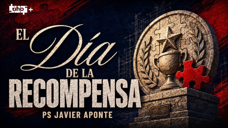 El día de la Recompensa – Uno+ – Ps. Javier Aponte