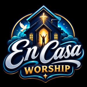 En Casa Worship